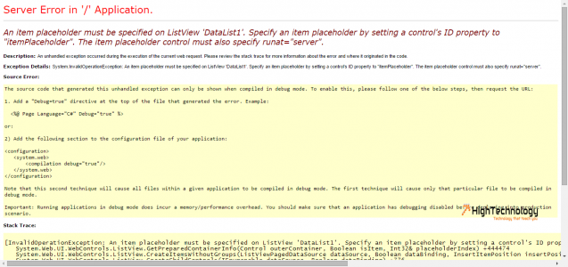 An item placeholder must be specified on ListView ListView1 Specify an item placeholder by setting a controls ID property to itemPlaceholder The item placeholder control must also specify runat server